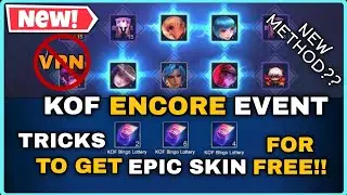 KOF ENCORE 2021🔥 BYE 515 EPARTY/ NEW METHOD FOR KOF ENCORE EVENT - MLBB 2021