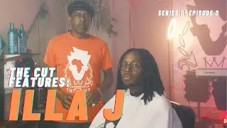 The Cut Features: Illa J (S1E3)