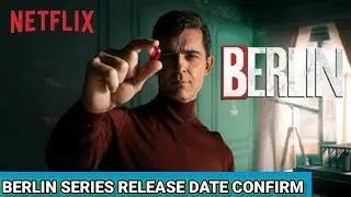 money heist season 6 release date netflix | money heist berlin series release date trailer