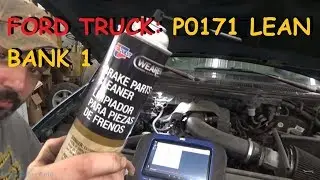 Ford F150 - P0171 Lean Bank 1