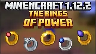 The rings of power mod(1.12.2) - Những chiếc nhẫn 