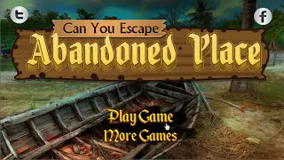 Can You Escape Abandoned Place Walkthrough