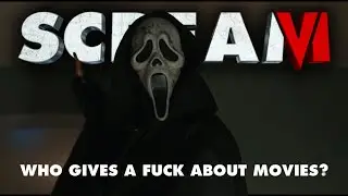 'Who Gives A F*ck About Movies?' Clip | Scream VI (2023) || everything horror