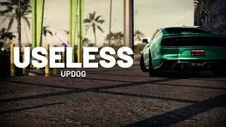 updog - useless (Lyrics) [NFS HEAT]