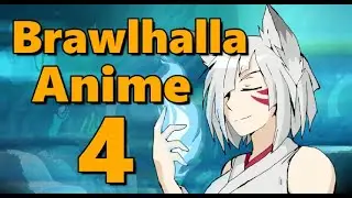 Brawlhalla Anime Opening 4 [FAN ANIMATION] | The Rising of the Shield Hero OP