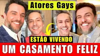 Atores Gays e Seus Maridos que Você Não Conhecia! 😲 Casamentos Duradouros! 🌈💍