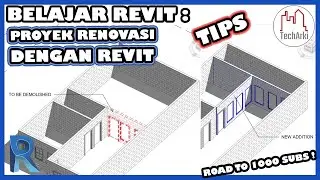 BELAJAR REVIT : RENOVASI RUMAH JADI LEBIH MUDAH DENGAN REVIT (MENGGUNAKAN PHASE FILTER)