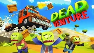 Dead Venture - Play Story Gameplay Walkthrough