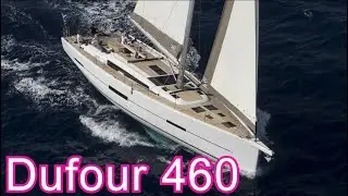 Dufour 460 Yacht Review