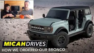 How We Ordered Our New Ford Bronco