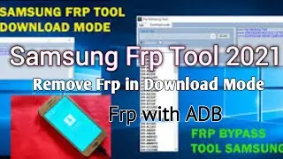 Samsung Frp Tool 2021