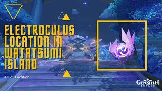 All Electroculus Location In Watatsumi island | 21 Locations | Inazuma | (genshin Impact )