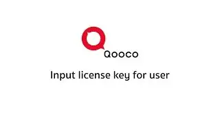 Qooco Talk - Input license key for user