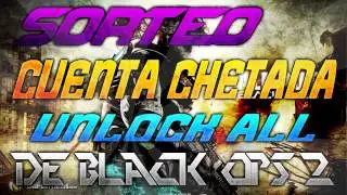 Sorteo Cuenta Chetada Unlock All Black Ops 2 ! (CERRADO)