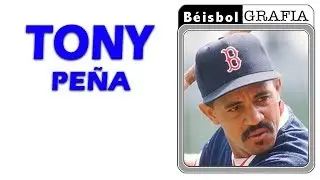 Tony Peña - Beisbolgrafía