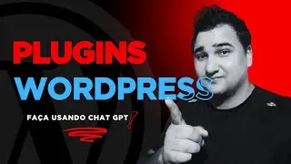 Criando Plugins WordPress com Chat GPT