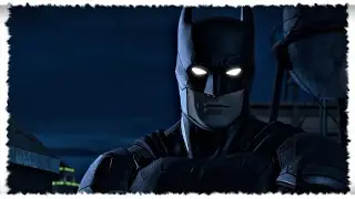НЕПРИЯТНЫЙ СИНИЙ МУЖИЧОК 🦇Batman - The Telltale Series🦇 Эпизод 2.1