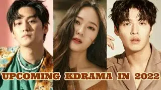 Upcoming KDRAMAS to watch in 2022