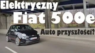 Fiat 500e czyli powrót do przyszłości?