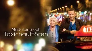 Madeleine och taxichauffören - officiell svensk trailer