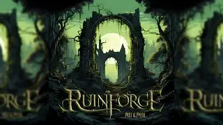 Ruinforge – Mist and Myth (2024) [Full Album] [HD]| [MELODIC DEATH METAL] ★ Folk-Infused Melodeath ★