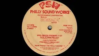 Montana Sextet - Who Needs Enemies (With A Friend Like You)