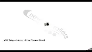 N1010534 - VWS External Alarm - Extra Fitment Gland