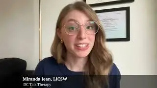 Coping With Anxiety with DC Therapist Miranda Jean, LICSW