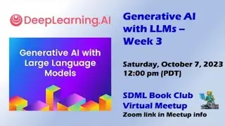 Generative AI with LLMs Course -- Week 3 of 3