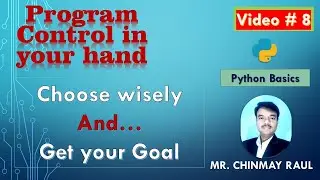 Python Programming | Flow of Control | Program Control in your Hand - PyPro