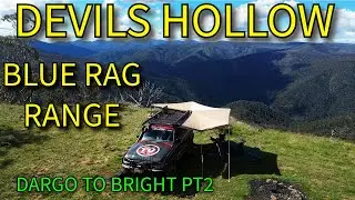Discover One Of The Best Ridge Drives In Australia - Blue Rag Range - Solo Camping On Devils Hollow