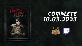 🖌 Layers of Fear Inheritance | Part 2/2 -  10.03.2023 | 🐧 Linux / openSUSE Aeon 🦎