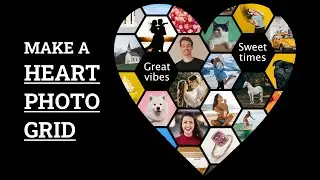 How to Make a Heart Photo Grid of Hexagons