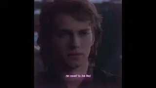 ａｎａｋｉｎ I Star Wars #edit