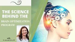 The Science behind the Brain Optimization Program