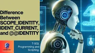 SCOPE_IDENTITY, IDENT_CURRENT, and @@IDENTITY