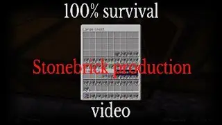 100% survival stonebrick production video