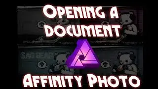 Opening a Document In Affinity Photo
