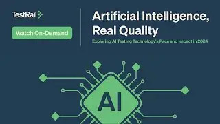 Artificial Intelligence, Real Quality: Exploring AI Testing Technology's Pace and Impact