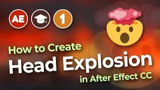 How to Create Blast & Blood CGI in Adobe After Effects CC | 1st Episode