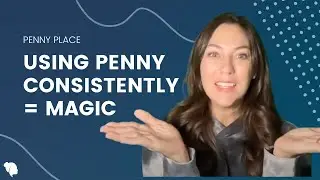 What happens when you use Penny consistently? | Penny App