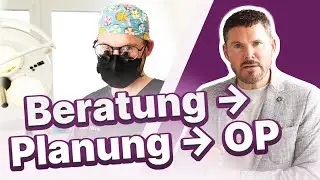 Beratung – Planung – OP -- Wie läuft eigentlich alles ab?