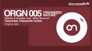 Gabriel & Dresden feat. Molly Bancroft - Tracking Treasure Down (Original Mix)