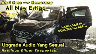 Upgrade Audio Ertiga Paling Pas | Harga Terjangkau | Suara Sesuai Ekspektasi