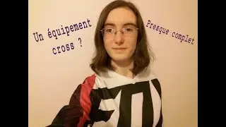 Mon équipement cross presque complet