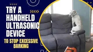 Handheld Anti Barking Ultrasonic Device