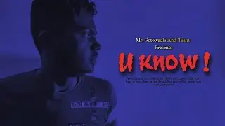 U KNOW❗- A Horror Thriller Short Film (Hindi)
