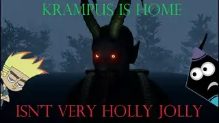 Krampus Is Home. The Horror Game of all Time.