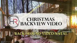 Christmas (HD Backview Video) | Editing Video | Backdrop (High Resolution) | Video Latar Natal