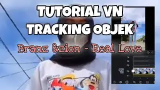 TUTORIAL TRACKING OBJEK DI APLIKASI VN | VN ANDROID & IOS
